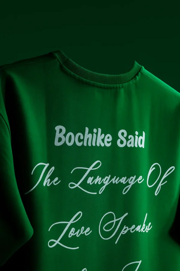 Green Bochike Said... Tee